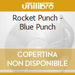 Rocket Punch - Blue Punch cd