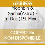 Moonbin & Sanha(Astro) - In-Out (1St Mini Album) cd
