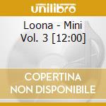 Loona - Mini Vol. 3 [12:00] cd