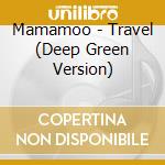 Mamamoo - Travel (Deep Green Version) cd