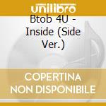 Btob 4U - Inside (Side Ver.) cd