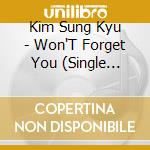 Kim Sung Kyu - Won'T Forget You (Single Album) cd