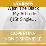 Wjsn The Black - My Attitude (1St Single Album) cd