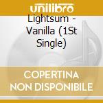 Lightsum - Vanilla (1St Single) cd