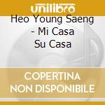 Heo Young Saeng - Mi Casa Su Casa cd