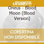 Oneus - Blood Moon (Blood Version) cd musicale