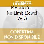Monsta X - No Limit (Jewel Ver.) cd musicale