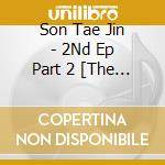 Son Tae Jin - 2Nd Ep Part 2 [The Present 'Today'S'] cd