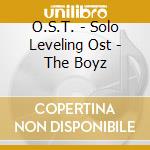 O.S.T. - Solo Leveling Ost - The Boyz cd musicale
