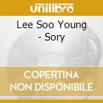 Lee Soo Young - Sory cd musicale