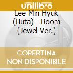 Lee Min Hyuk (Huta) - Boom (Jewel Ver.) cd