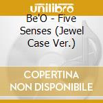 Be'O - Five Senses (Jewel Case Ver.) cd