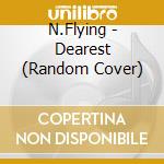 N.Flying - Dearest (Random Cover) cd