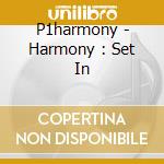 P1harmony - Harmony : Set In cd