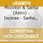 Moonbin & Sanha (Astro) - Incense - Sanha Version (Random Cover) cd