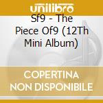 Sf9 - The Piece Of9 (12Th Mini Album) cd