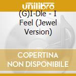 (G)I-Dle - I Feel (Jewel Version) cd