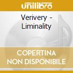 Verivery - Liminality cd