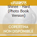 Shinee - Hard (Photo Book Version) cd