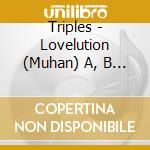 Triples - Lovelution (Muhan) A, B Ver. cd