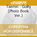 Taemin - Guilty (Photo Book Ver.) cd