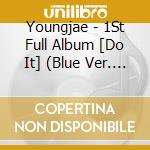 Youngjae - 1St Full Album [Do It] (Blue Ver. / Red Ver.) cd musicale