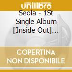 Seola - 1St Single Album [Inside Out] (Envelope Ver.) cd
