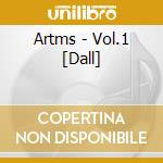 Artms - Vol.1 [Dall] cd