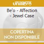Be'o - Affection - Jewel Case cd
