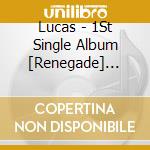 Lucas - 1St Single Album [Renegade] (Photo Book Ver.) cd musicale