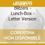 Blitzers - Lunch-Box - Letter Version cd
