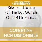 Xikers - House Of Tricky: Watch Out [4Th Mini Album] (Tricky/X/Hiker Ver.) cd