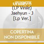 (LP Vinile) Jaehyun - J [Lp Ver.] vinile