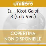 Iu - Kkot-Galpi 3 (Cdp Ver.) cd