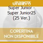Super Junior - Super Junior25 (25 Ver.) cd