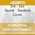 Ive - Ive Secret - Random Cover cd