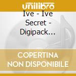 Ive - Ive Secret - Digipack Random Cover Version cd