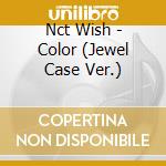 Nct Wish - Color (Jewel Case Ver.) cd