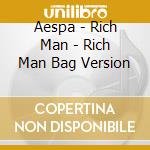 Aespa - Rich Man - Rich Man Bag Version cd