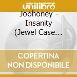 Joohoney - Insanity (Jewel Case Version) cd