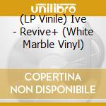 (LP Vinile) Ive - Revive+ (White Marble Vinyl) vinile