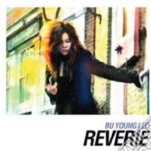 Bu Young Lee - Reverie cd musicale di Lee Bu Young