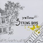 Yellow String Boys - Letter From Yellow String Boys