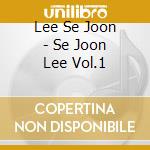 Lee Se Joon - Se Joon Lee Vol.1 cd