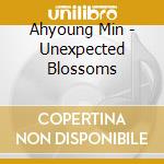 Ahyoung Min - Unexpected Blossoms cd