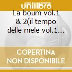 La boum vol.1 & 2(il tempo delle mele vol.1 & 2) cd
