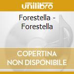 Forestella - Forestella cd