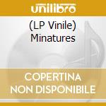 (LP Vinile) Minatures vinile