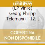 (LP Vinile) Georg Philipp Telemann - 12 Fantasias For Solo Violin lp vinile di Georg Philipp Telemann