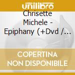 Chrisette Michele - Epiphany (+Dvd / Ntsc 0 , Digipack) cd musicale di Chrisette Michele